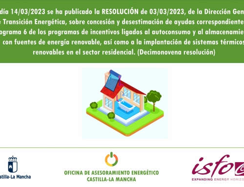 Nueva Resolución de concesión de ayudas del programa 6 de incentivos ligados al autoconsumo y al almacenamiento, con fuentes de energía renovable