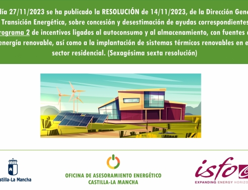 Nueva resolución de concesión de ayudas del programa 2 de incentivos ligados al autoconsumo y al almacenamiento, con fuentes de energía renovable