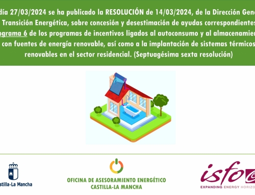 Se publica una nueva resolución de concesión de ayudas del programa 6 de incentivos ligados al autoconsumo y al almacenamiento, con fuentes de energía renovable